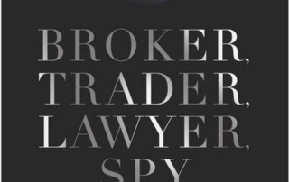 Broker Trader Lawyer Spy by Eamon Javers